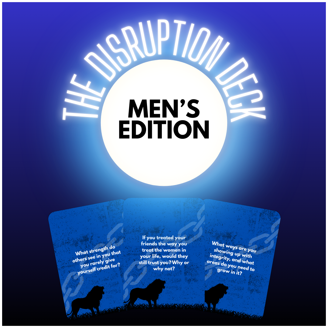 The Disruption Deck: Men's Edition